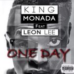 King Monada One Day