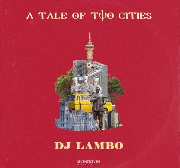 DJ Lambo A Tale Of Two Cities EP