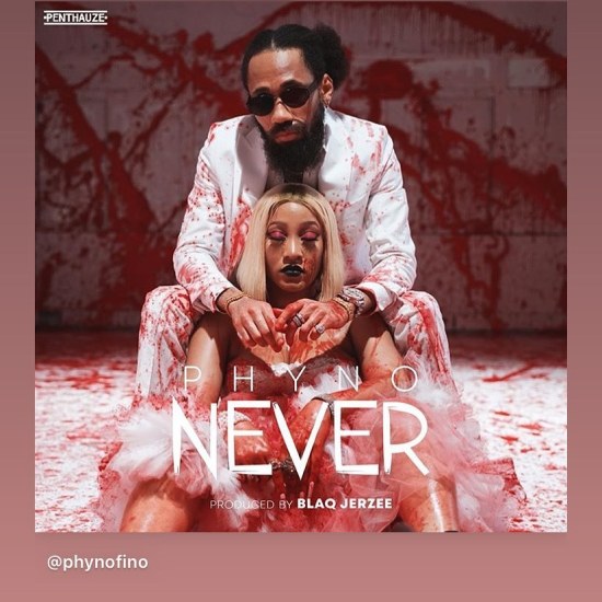 Phyno – Never free mp3 download 2