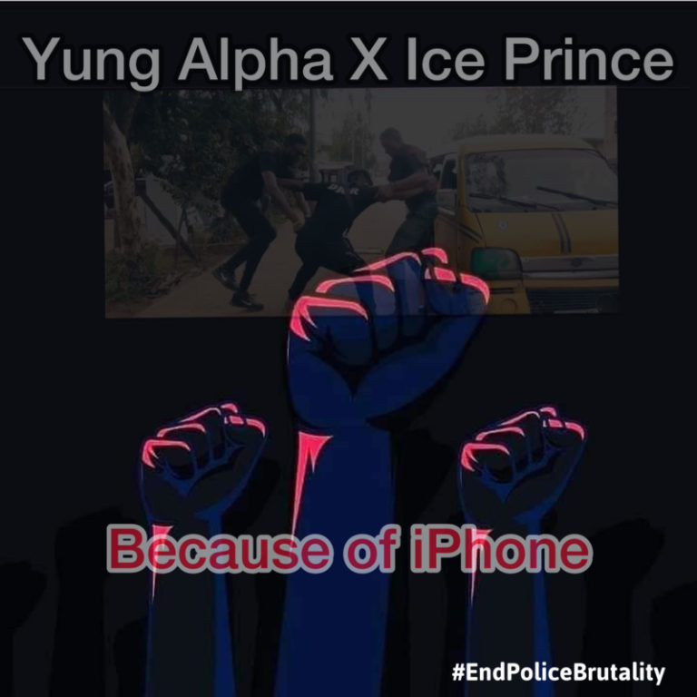 Yung Alpha – Because Of iPhone ft. Ice Prince