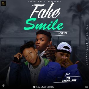 Kido – Fake Smile Ft. Lyta & Picazo