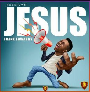 Frank Edwards – Jesus
