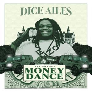 Dice Ailes – Money