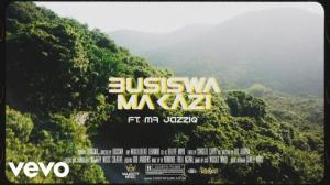 VIDEO: Busiswa ft Mr JazziQ – Makazi