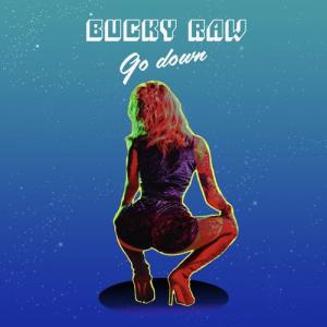 Bucky-Raw-Go-Down-mp3-image