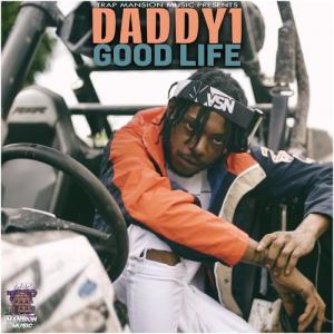 Daddy1-Good-Life-mp3-image
