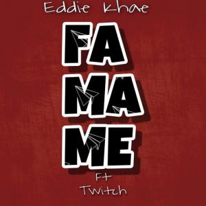 Eddie-Khae-feat-Twitch-Famame-mp3-image