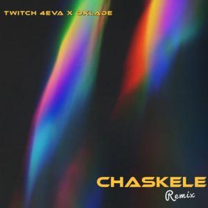 Twitch 4Eva – Chaskele (Remix) ft Oxlade