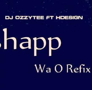 DJ Ozzytee – Cashapp Wa O (Refix) Ft. H-Design