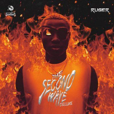 Ruger – The Second Wave Deluxe Album Download