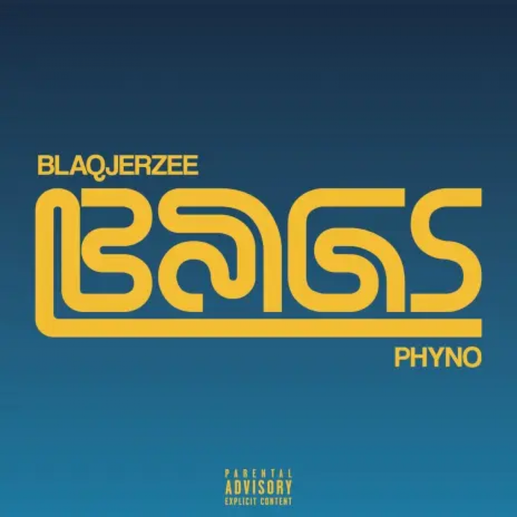 Blaqjerzee – Bags Ft Phyno
