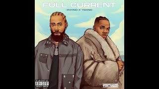 Phyno Ft Tekno – Full Current