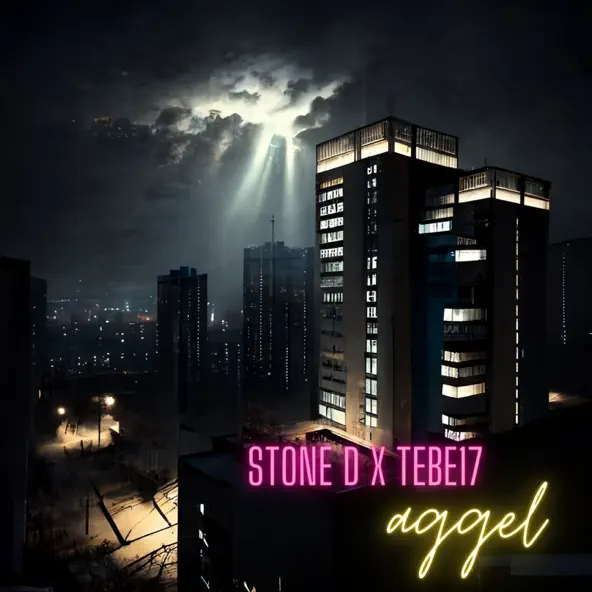 STONE D - Aggel ft. Tebe17