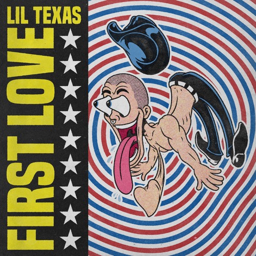 Lil Texas – FIRST LOVE