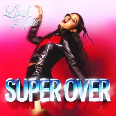 Leah Kate – SUPER OVER